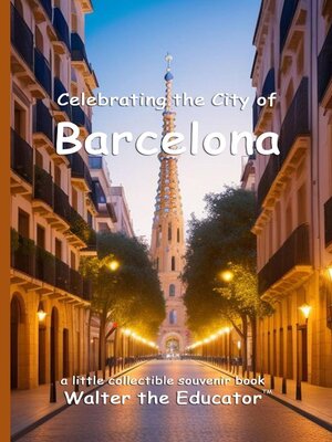 cover image of Celebrating the City of Barcelona